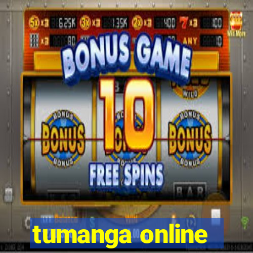 tumanga online